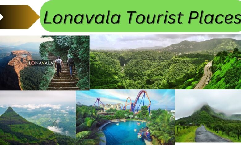 Lonavala Tourist Places