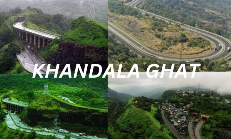 KHANDALA GHAT