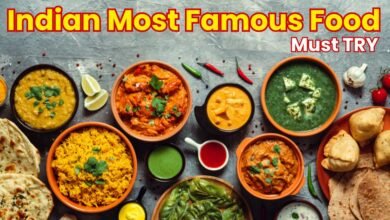 Indian Most Famous Food Must Try